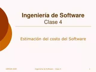 Ingeniería de Software Clase 4