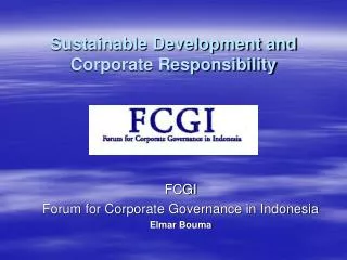 Sustainable Development and Corporate Responsibility
