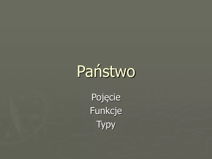 PPT - Państwo PowerPoint Presentation, Free Download - ID:933303