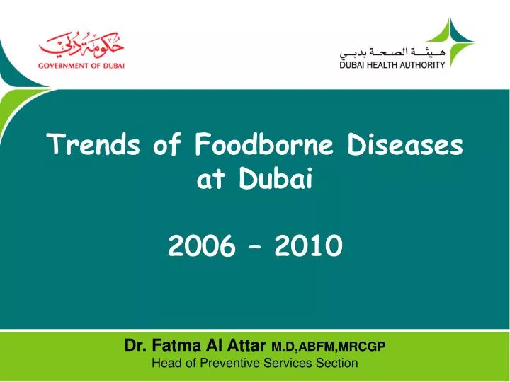trends of foodborne diseases at dubai 2006 2010