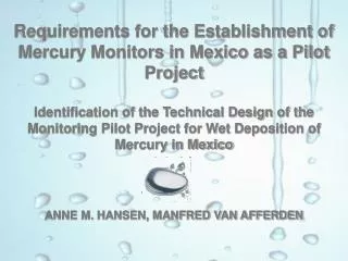 Requirements for the Establishment of Mercury Monitors in Mexico as a Pilot Project