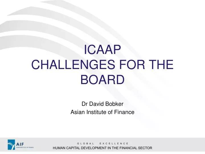 icaap challenges for the board