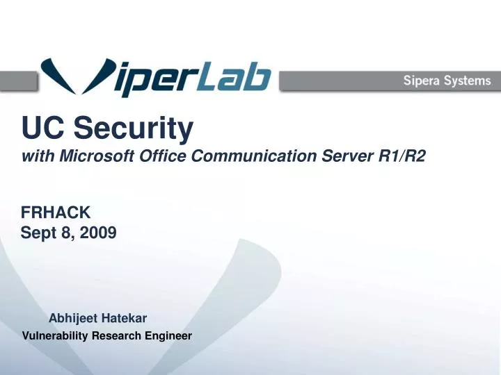 uc security with microsoft office communication server r1 r2 frhack sept 8 2009