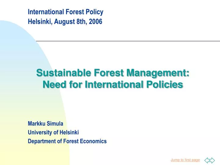 international forest policy helsinki august 8th 2006