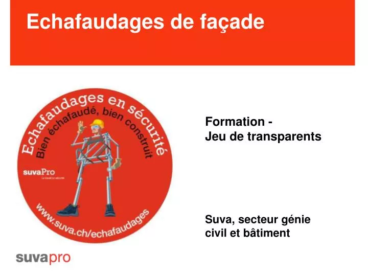 echafaudages de fa ade