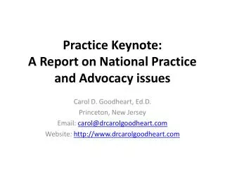 Practice Keynote: A Report on National Practice and Advocacy issues