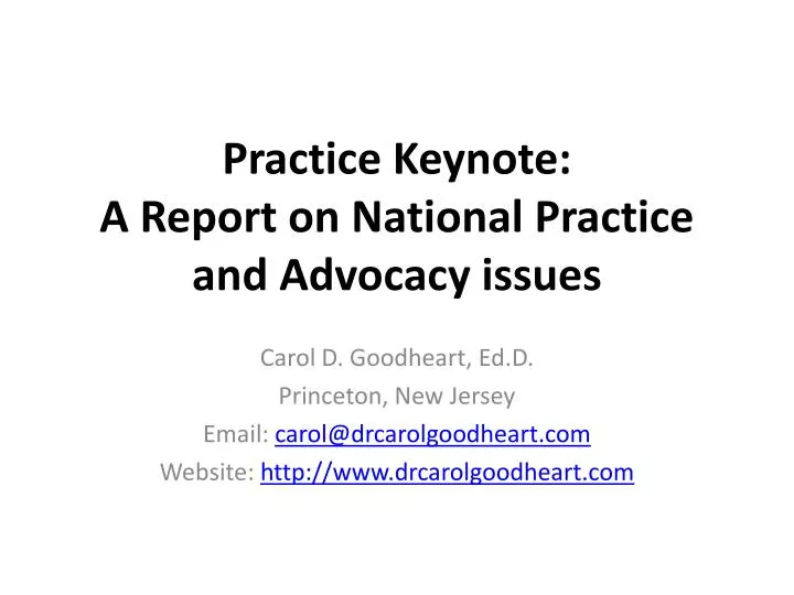 practice keynote a report on national practice and advocacy issues