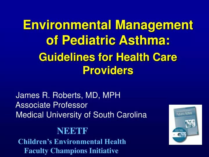 environmental management of pediatric asthma guidelines for health care providers