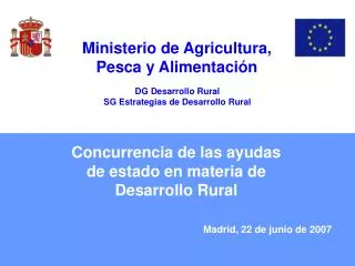 Concurrencia de las ayudas de estado en materia de Desarrollo Rural