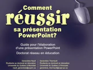 Comment réussir sa présentation PowerPoint Guide pour l’élaboration d’une présentation PowerPoint réussie