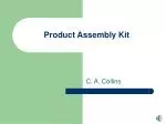 Product Assembly Kit - slide 1
