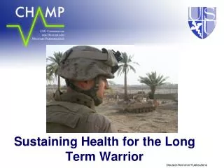Sustaining Health for the Long Term Warrior