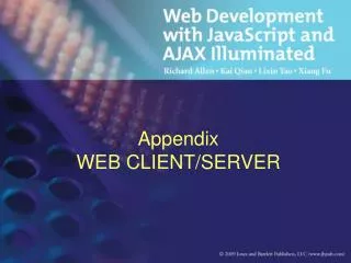 Appendix WEB CLIENT/SERVER