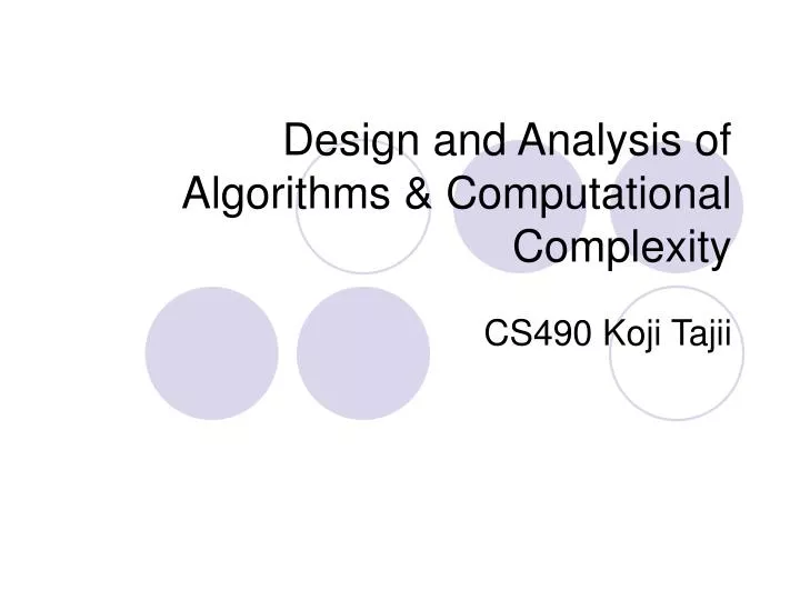 design and analysis of algorithms computational complexity