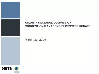 ATLANTA REGIONAL COMMISSION CONGESTION MANAGEMENT PROCESS UPDATE