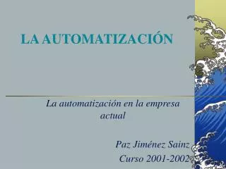 la automatizaci n