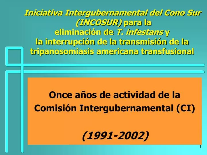 once a os de actividad de la comisi n intergubernamental ci 1991 2002