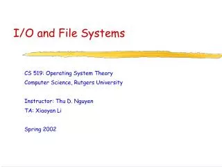 I/O and File Systems