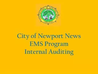 City of Newport News EMS Program Internal Auditing