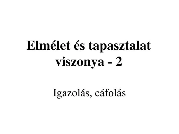 elm let s tapasztalat viszonya 2