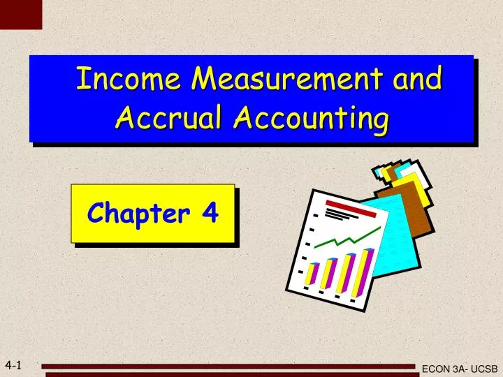 income measurement and accrual accounting