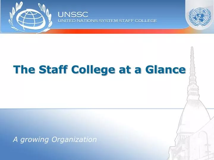the staff college at a glance