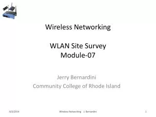 Wireless Networking WLAN Site Survey Module-07