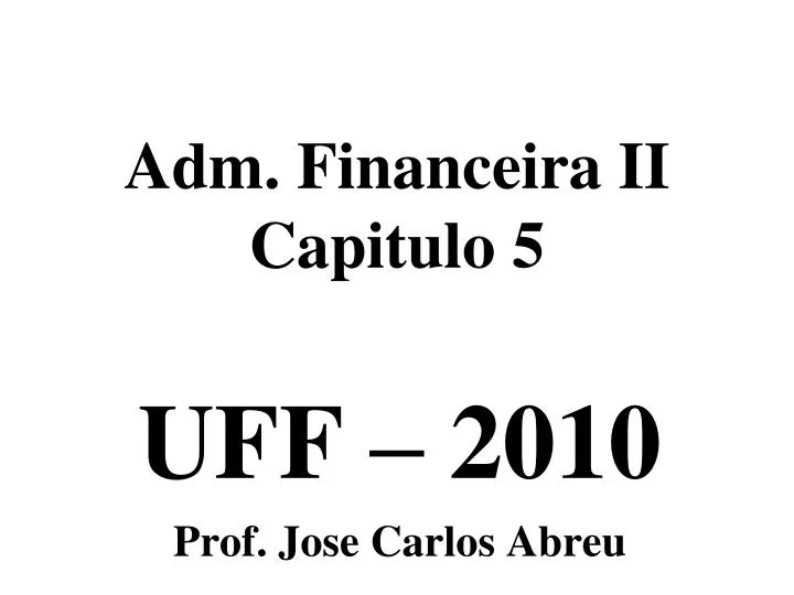 adm financeira ii capitulo 5