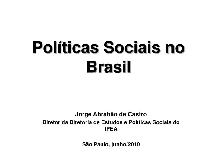 pol ticas sociais no brasil