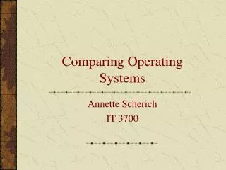 Comparing Operating Systems