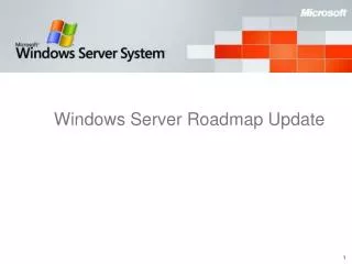 Windows Server Roadmap Update