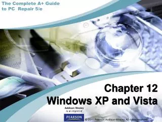 Chapter 12 Windows XP and Vista