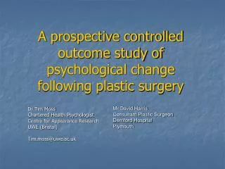 A prospective controlled outcome study of psychological change following plastic surgery