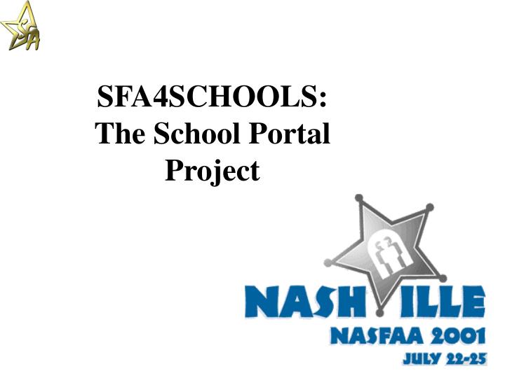 sfa4schools the school portal project