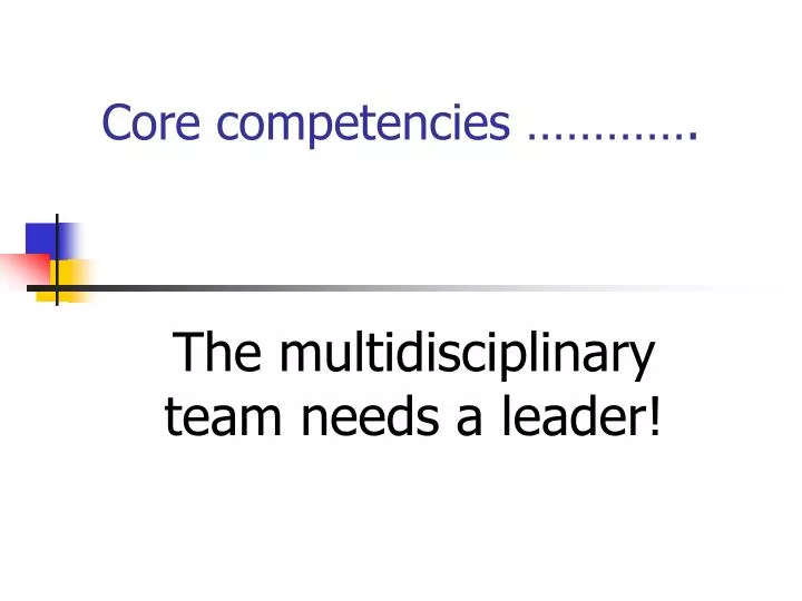 core competencies