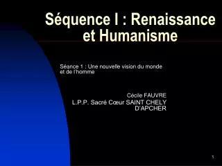 Séquence I : Renaissance et Humanisme