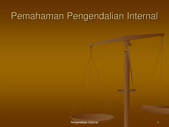 pemahaman pengendalian internal