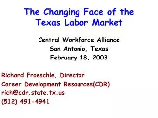 The Changing Face of the Texas Labor Market