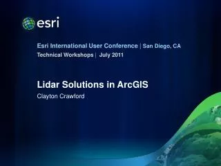 Lidar Solutions in ArcGIS