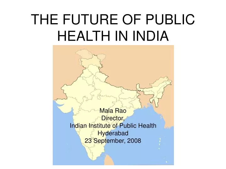 the future of public health in india