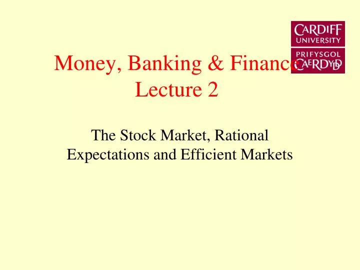 money banking finance lecture 2