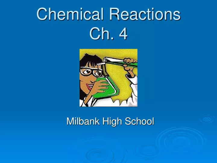 chemical reactions ch 4