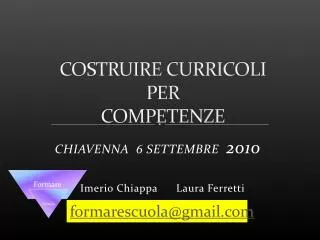 COSTRUIRE CURRICOLI PER COMPETENZE