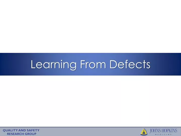 learning from defects