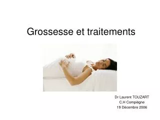 grossesse et traitements