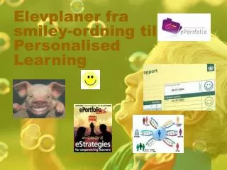 Elevplaner fra smiley-ordning til Personalised Learning