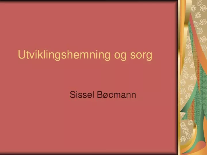 utviklingshemning og sorg