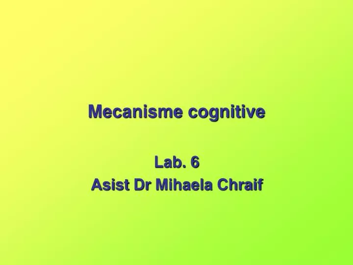 mecanisme cognitive