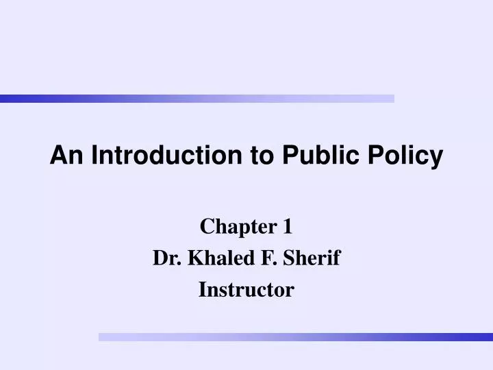 an introduction to public policy