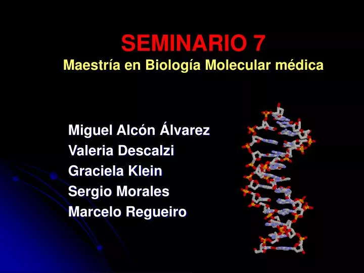 seminario 7 maestr a en biolog a molecular m dica